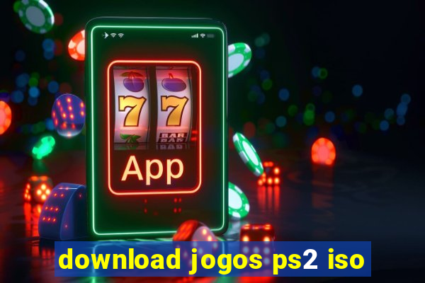 download jogos ps2 iso